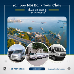Thue xe san bay Noi Bai di Tuan Chau
